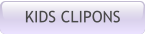 KIDS CLIPONS