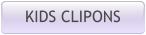 KIDS CLIPONS